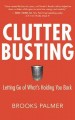 Clutter Busting: Letting Go of What's Holding You Back