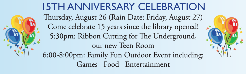 Cold Spring Harbor Library 15th Anniversary